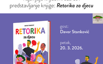 Poziv na radionicu Davora Stankovića “Retorika za djecu” za učenike Produženog boravka u MŠ Čepić