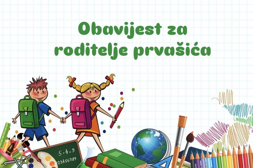 OBAVIJEST – Roditeljski sastanak za roditelje prvaša